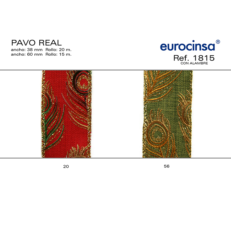 ROLLO CINTA PAVO REAL A-60mm. C-56 15m. CON ALAMBRE