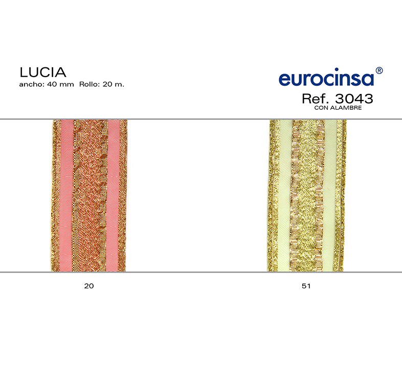 ROLLO CINTA LUCIA  A-40mm. C-20 20m.