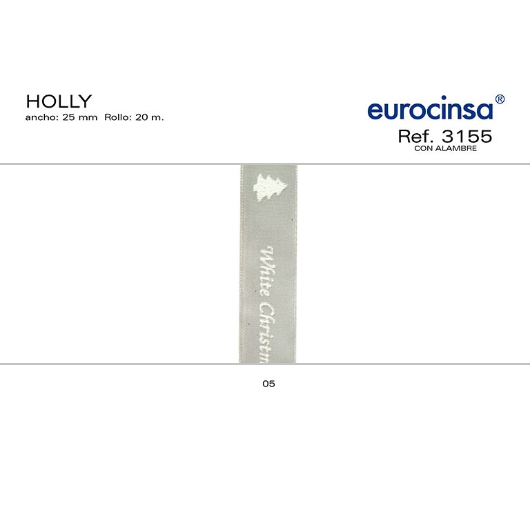 ROLLO CINTA HOLLY  A-25mm. C-05 20m. CON ALAMBRE