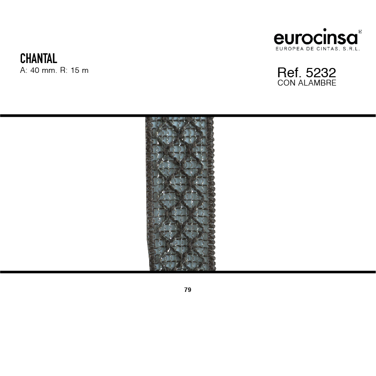 ROLLO CINTA CHANTAL A-40mm. C-79 15m.