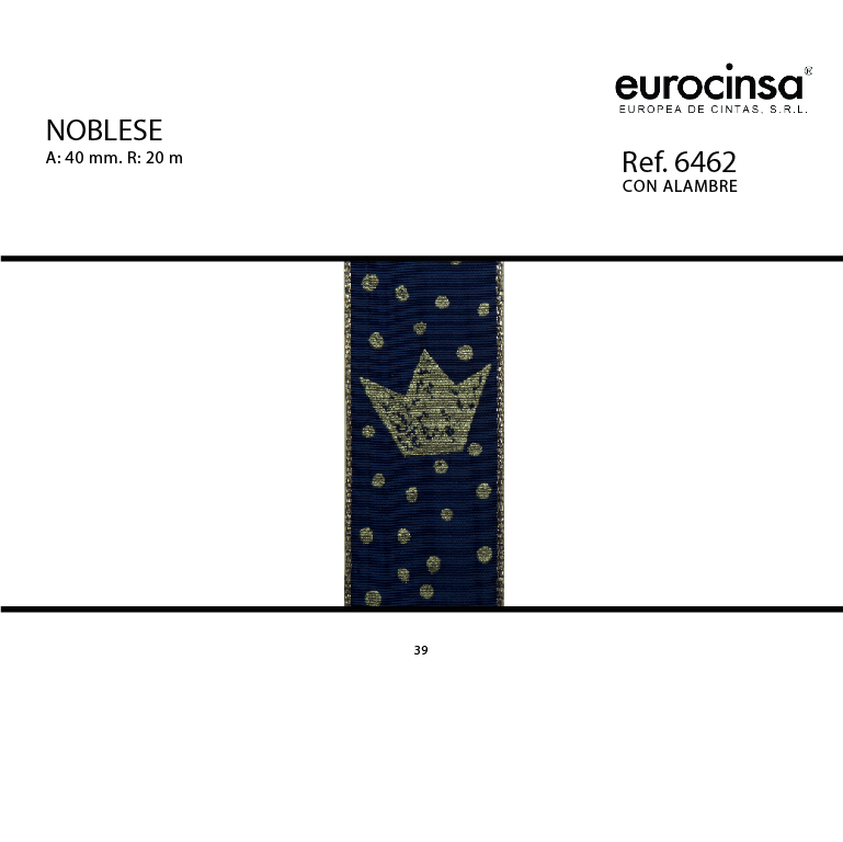 ROLLO CINTA NOBLESE A-40mm. C-39 20m.
