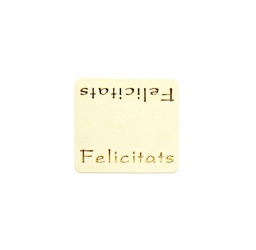 [426020] ROLLO ETIQUETAS DOBLE FELICITATS FONDO BLANCO IMPRESIÓN PELÍCULA ORO 36x33mm. 450ud.
