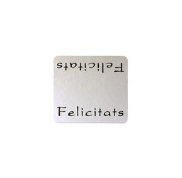 [426026] ROLLO ETIQUETAS DOBLE FELICITATS FONDO PLATA IMPRESIÓN TINTA NEGRO 36x33mm. 450ud.